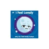 DK Books - I Feel Lonely