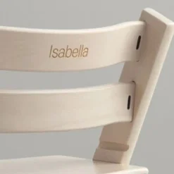 Stokke Tripp Trapp Chair - Personalized Engraving